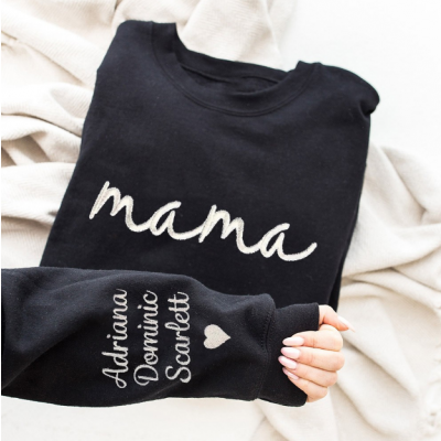 Embroidered Mama Sweatshirt, Custom Mom Sweatshirt with Kids Names on Sleeve, Personalized Mother's Day Gift, Mama Crewneck Pullover, Gift for Mom from Kids