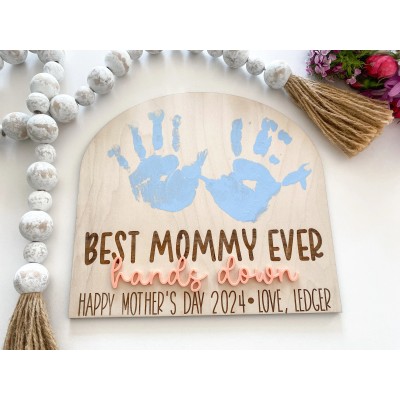 Personalized Best Mommy Ever Hands Down Wooden Handprint Sign - Custom Mother's Day Gift with Kids Handprints, Unique Mom Keepsake for Wall Decor
